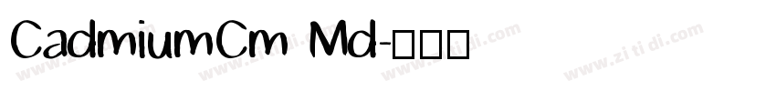 CadmiumCm Md字体转换